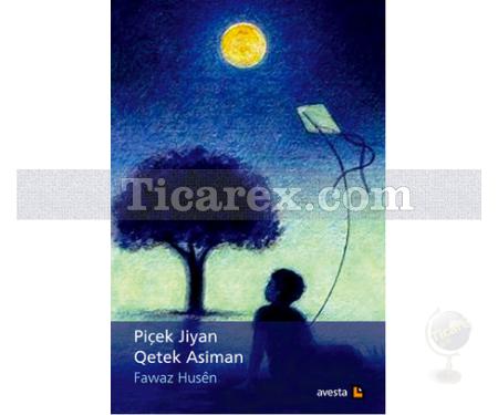 Piçek Jiyan Qetek Asiman | Fawaz Husen - Resim 1