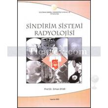 Sindirim Sistemi Radyolojisi | Orhan Oyar