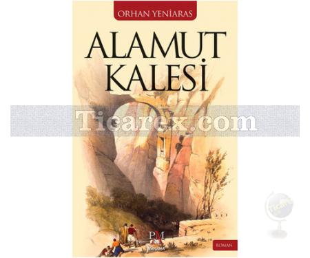 Alamut Kalesi | Orhan Yeniaras - Resim 1