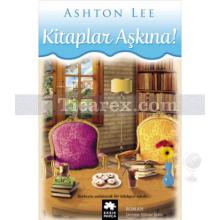 Kitaplar Aşkına 1 | Ashton Lee