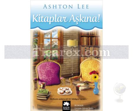 Kitaplar Aşkına 1 | Ashton Lee - Resim 1