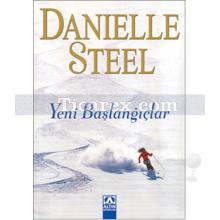 Yeni Başlangıçlar | Danielle Steel