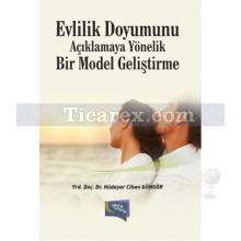evlilik_doyumunu_aciklamaya_yonelik_bir_model_gelistirme
