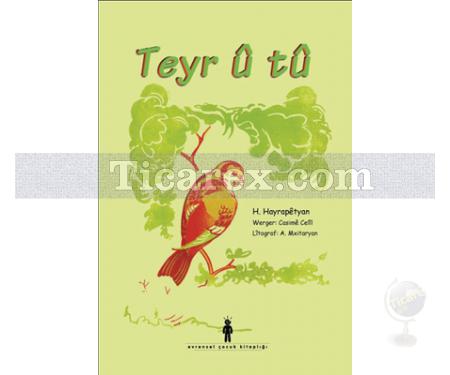 Teyr Û Tû | H. Hayrapetyan - Resim 1