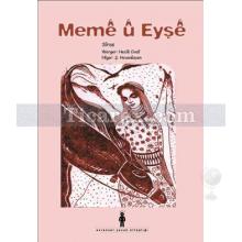 Memê Û Eyşê | Siras