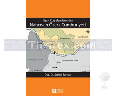 Nahçıvan Özerk Cumhuriyeti | Serhat Zaman - Resim 1