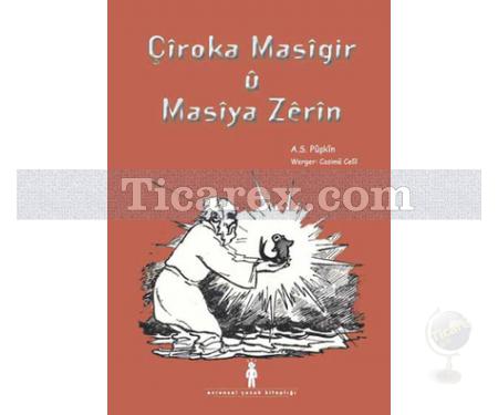 Çîroka Masîgir Û Masîya Zêrîn | A. S. Puşkin - Resim 1