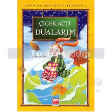 Çiçek Açtı Dualarım | Zekiye Çoban