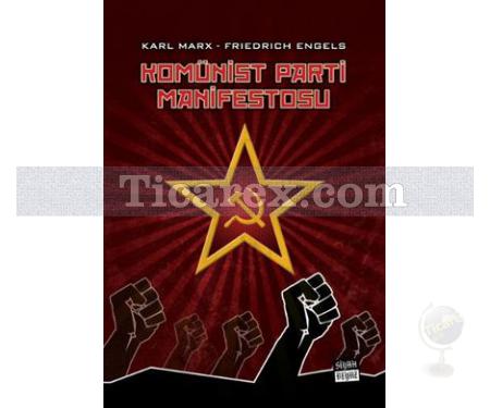 Komünist Parti Manifestosu | Karl Marx - Resim 1