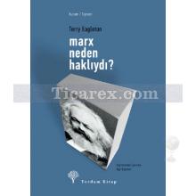 Marx Neden Haklıydı? | Terry Eagleton