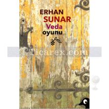 Veda Oyunu | Erhan Sunar