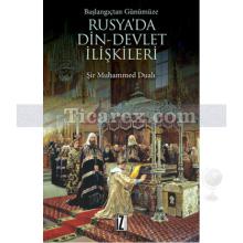 Rusya'da Din - Devlet İlişkileri | Şir Muhammed Dualı