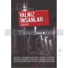 Yalnız İnsanlar Sokağı | Arif Çıplak