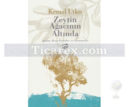 Zeytin Ağacının Altında | Kemal Utku - Resim 1