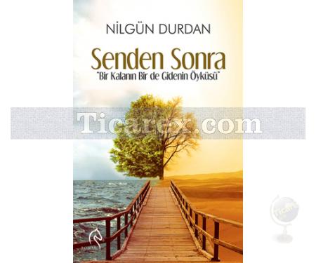 Senden Sonra | Nilgün Durdan - Resim 1