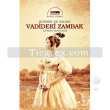 Vadideki Zambak | (Nostalgic) | Honoré de Balzac