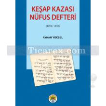 Keşap Kazası Nüfus Defteri | Ayhan Yüksel