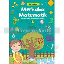 Merhaba Matematik (48 - 60 Ay) | Ceren Çokyüksel, Gülçin Güven