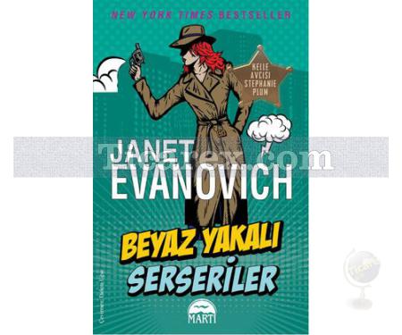 Beyaz Yakalı Serseriler | Janet Evanovich - Resim 1