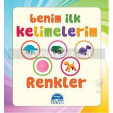 Benim İlk Kelimelerim - Renkler | Gamze Tuncel