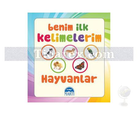 Benim İlk Kelimelerim - Hayvanlar | Gamze Tuncel - Resim 1