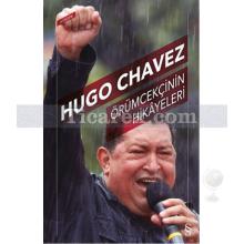 Örümcekçinin Hikayeleri | Hugo Chávez