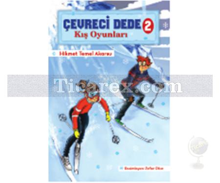 Çevreci Dede 2 - Kış Oyunları | Hikmet Temel Akarsu - Resim 1