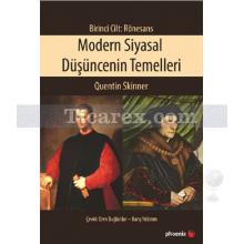 Modern Siyasal Düşüncenin Temelleri | Quentin Skinner