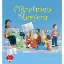 Öğretmen Meryem | Felicity Brooks