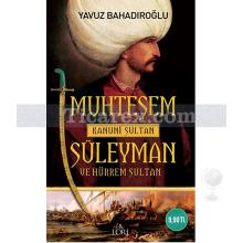 muhtesem_suleyman_ve_hurrem_sultan
