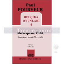 Belçika Oyunları 4 - Shakespeare Öldü | Paul Pourveur