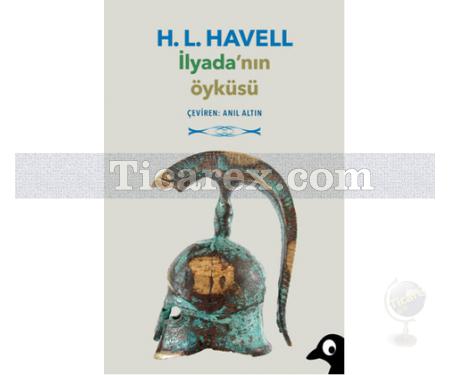 İlyada'nın Öyküsü | H. L. Havell - Resim 1