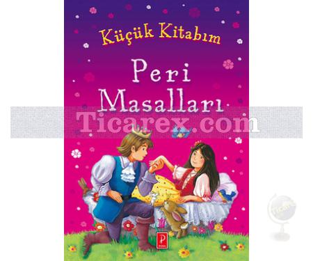Küçük Kitabım - Peri Masalları | Kolektif - Resim 1