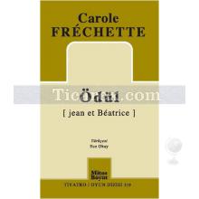 Ödül | Carole Frechette