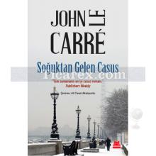 Soğuktan Gelen Casus | John Le Carre