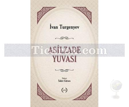 Asilzade Yuvası | İvan Turgenyev - Resim 1