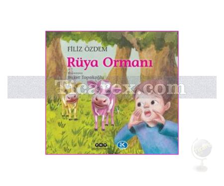 Rüya Ormanı | Filiz Özdem - Resim 1