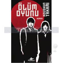 Ölüm Oyunu | Koushun Takami