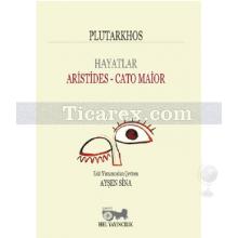 Hayatlar Aristides - Cato Maior | Plutarkhos
