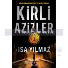 Kirli Azizler | İsa Yılmaz
