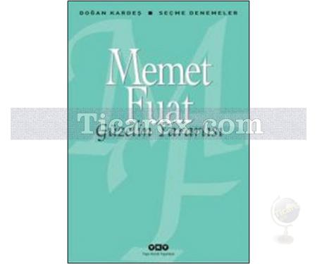 Güzelin Yararlısı | Memet Fuat - Resim 1