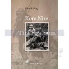 Kore Nire | Fahri Erdinç