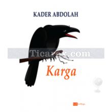 Karga | Kader Abdolah