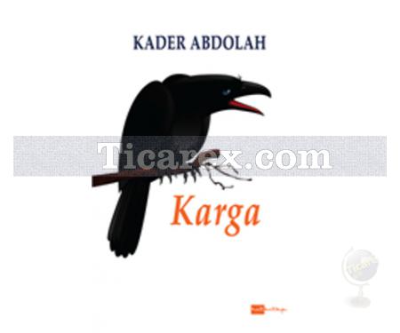 Karga | Kader Abdolah - Resim 1