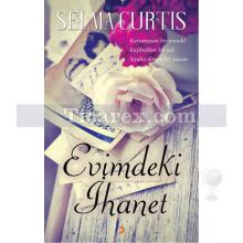 Evimdeki İhanet | Selma Curtis