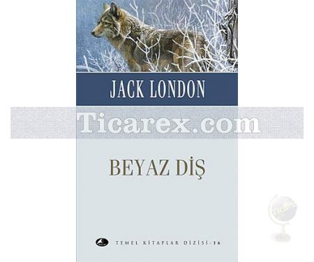 Beyaz Diş | (Cep Boy) | Jack London - Resim 1