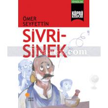 Sivrisinek | Ömer Seyfettin