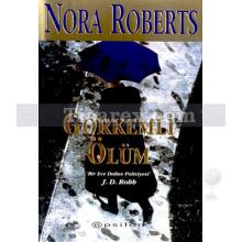 Görkemli Ölüm | Nora Roberts (J. D. Robb)