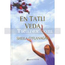 En Tatlı Veda | Sheila O'Flanagan