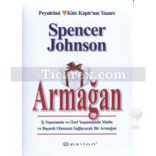 Armağan | Spencer Johnson